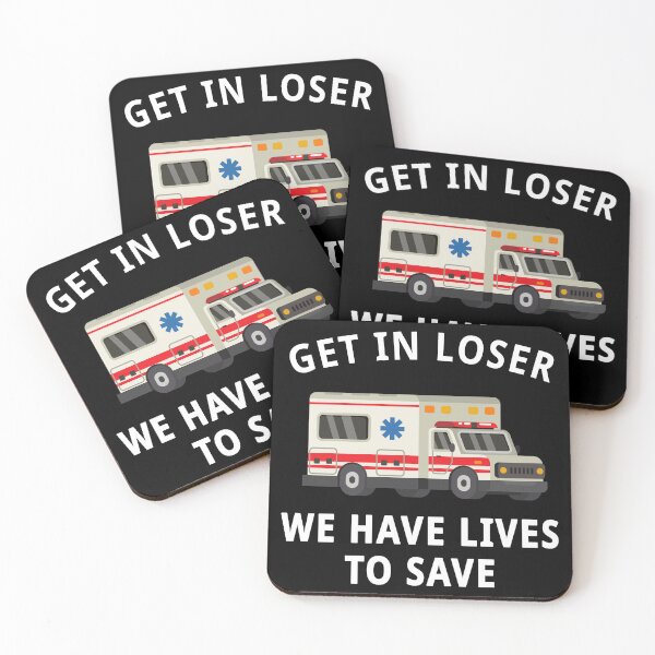 Item preview, EMS Paramedic EMT Get In Loser Ambulance Graphic Graduation Gift designed and sold by Retro Vintage.