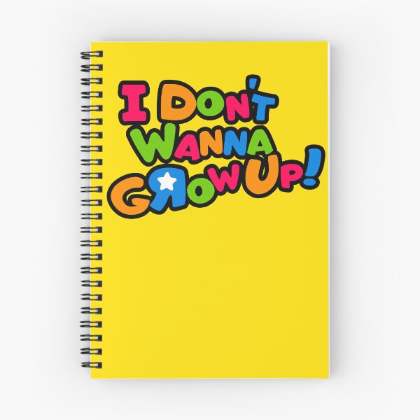Item preview, I Don't Wanna GRow Up! designed and sold by btphoto.