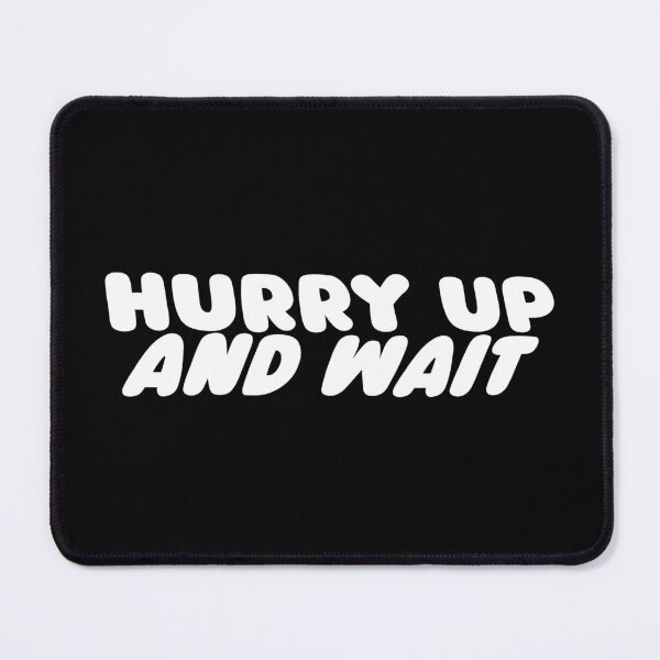 Item preview, Hurry Up And Wait in White | Retro 60s and 70s Bubble Font designed and sold by TeaLimeTwo.