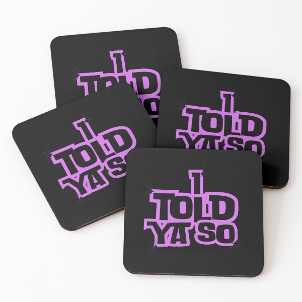 Item preview, I told ya so designed and sold by StyleNext.