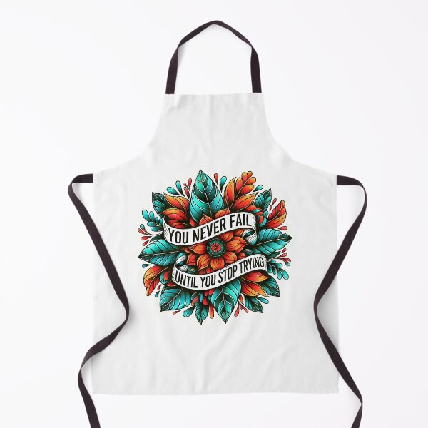 Item preview, You never fail - until you stop trying designed and sold by Made-by-Gus.