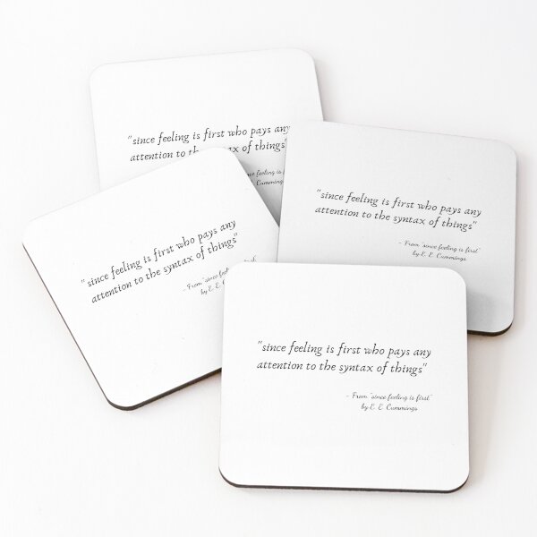 Item preview, A Quote from "since feeling is first" by E. E. Cummings designed and sold by Poemit.