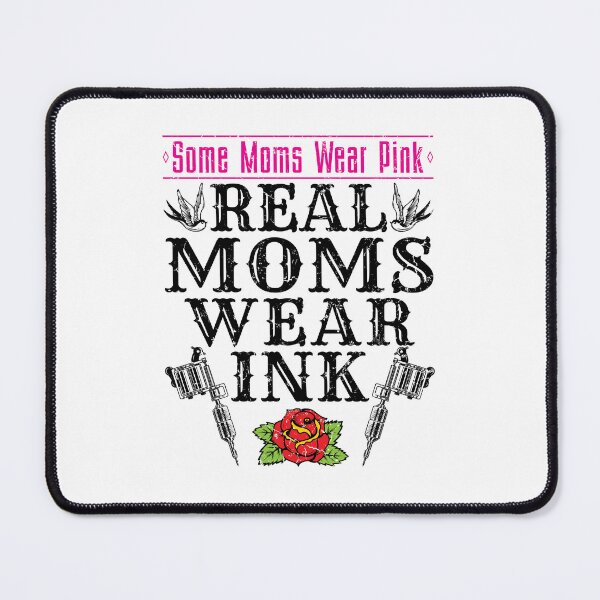 Item preview, Real Moms Wear Ink Inked Mom Tattoo designed and sold by jaygo.
