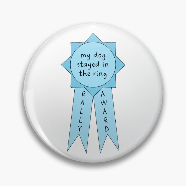 Item preview, Rally Ribbon - my dog stayed in the ring designed and sold by MaddieWu.
