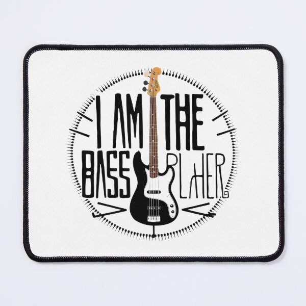 Item preview, I AM THE BASS PLAYER designed and sold by NebulaWhimsy.