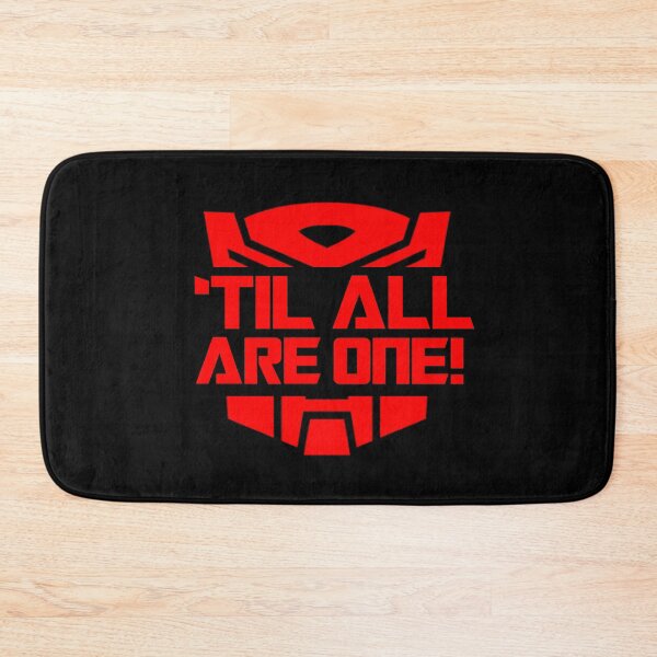 Item preview, 'Til All Are One! Autobot slogan designed and sold by NerdyNoveltees.