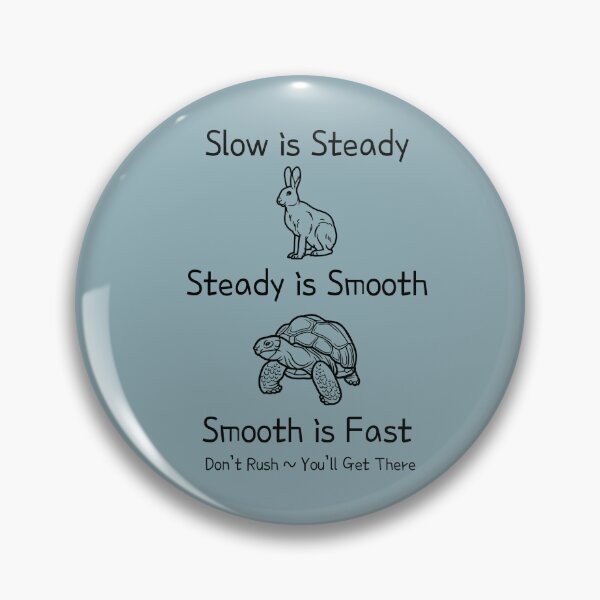 Item preview, Slow is Fast designed and sold by Cat00Tome.