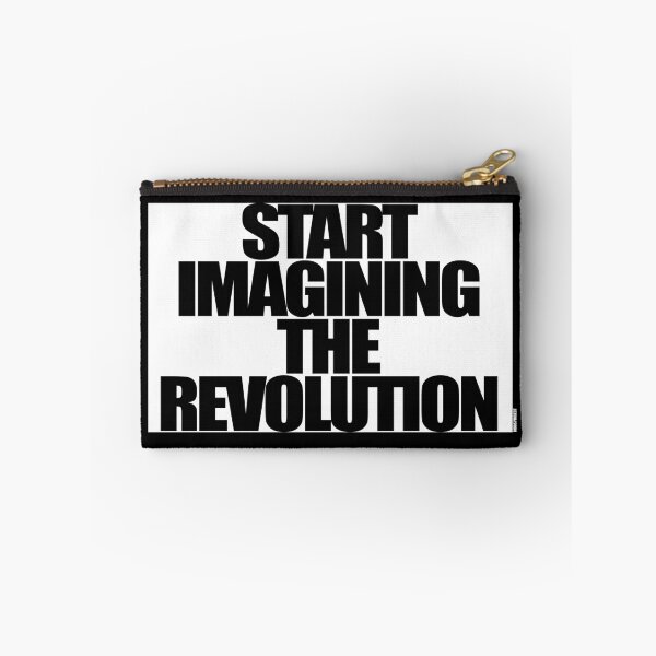 Item preview, START IMAGINING THE REVOLUTION designed and sold by MobsProject.