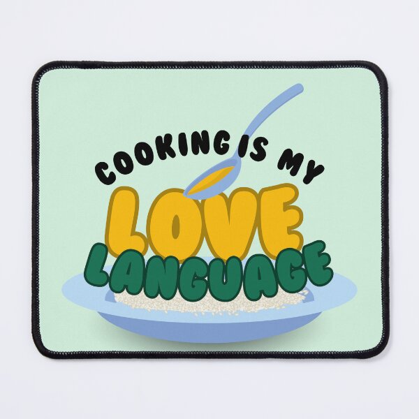 Item preview, Cooking is my Love Language designed and sold by EclecticKrys.