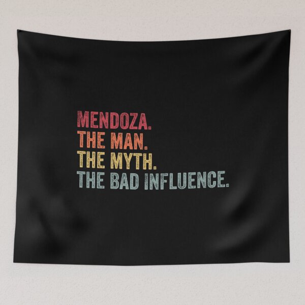 Item preview, Vintage Mendoza Man Myth The Bad Influence Last Name designed and sold by Amineharoni.
