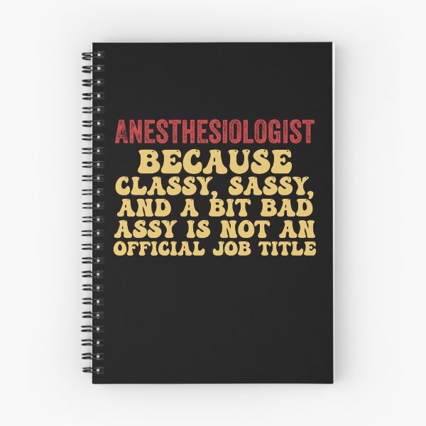 Item preview, Funny Anesthesiologist Because Classy, Not An Official Job designed and sold by Amineharoni.