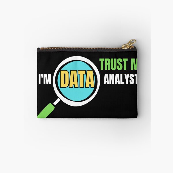 Item preview, Trust Me I'm Data Analyst designed and sold by SoyMoni.