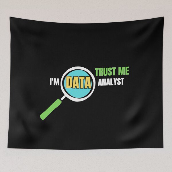Item preview, Trust Me I'm Data Analyst designed and sold by SoyMoni.