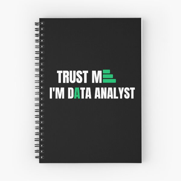 Item preview, Trust Me I'm Data Analyst designed and sold by SoyMoni.