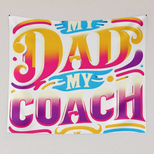Item preview, Dad: My Coach, My Hero - Guiding Light in Sports and Life designed and sold by VibePrintStudio.