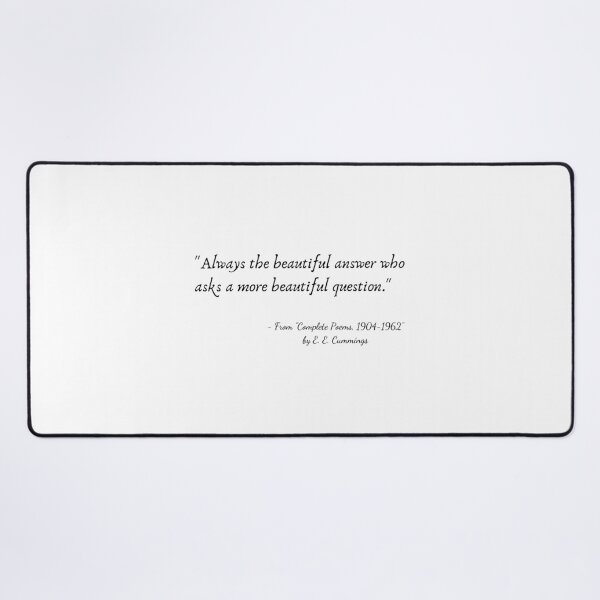 Item preview, A Quote from "Complete Poems, 1904-1962" by E. E. Cummings designed and sold by Poemit.