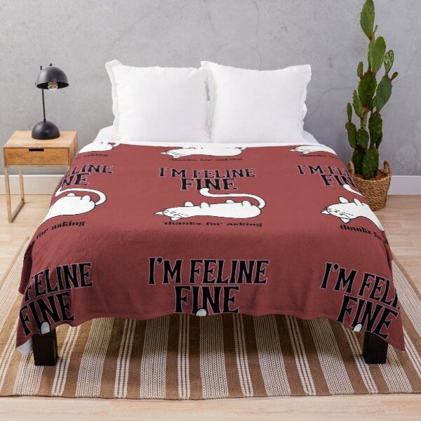 Item preview, I'm Feline Fine thanks for asking designed and sold by TheMuddyGoat.