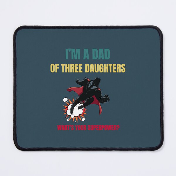 Item preview, Three Daughters Dad of Girls Fathers Day Superhero designed and sold by MomentumCloset.