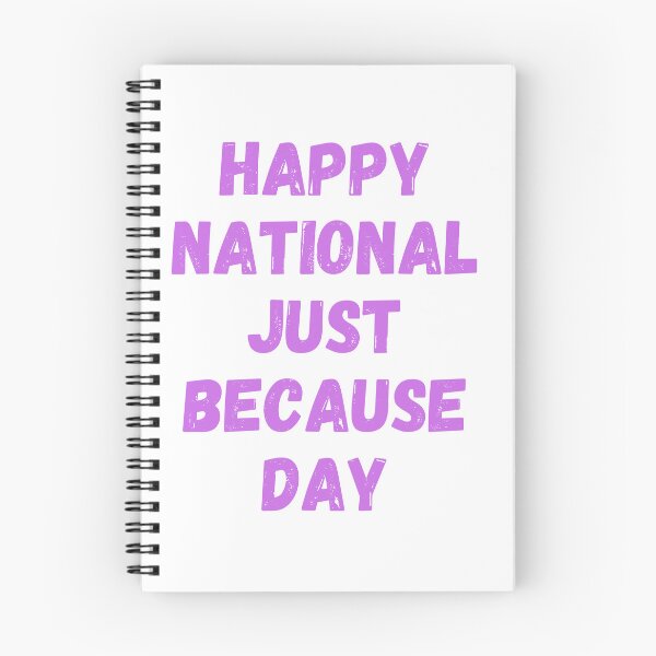 Item preview, Happy International Just Because Day designed and sold by Simo0455.
