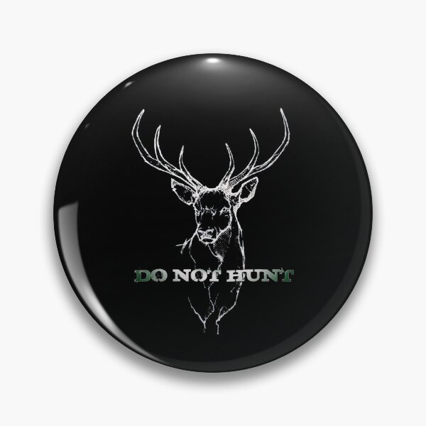 Item preview, Do not hunt, buck, elk, stag, deer hunting, fawn, Antlers designed and sold by CrisMor-Art.