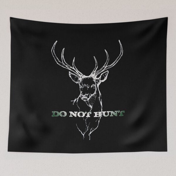Item preview, Do not hunt, buck, elk, stag, deer hunting, fawn, Antlers designed and sold by CrisMor-Art.