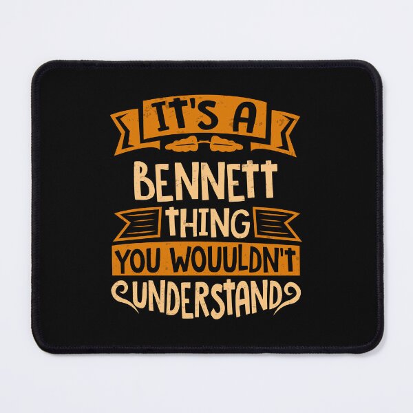 Item preview, It Is A Bennett Thing You Wouldn't Understand designed and sold by Share-me.