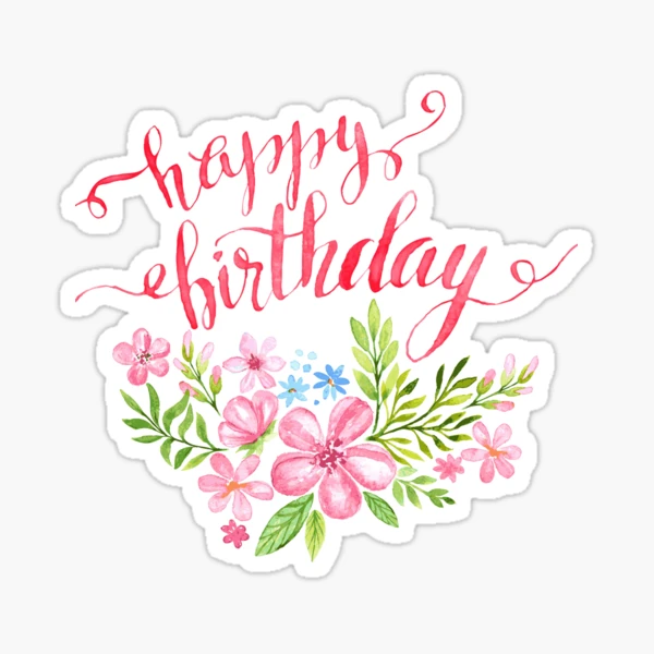 happy-birthday-floral-watercolours-sticker-for-sale-by-mcaussieb-redbubble for Printable Floral Free Printable Happy Birthday Cake Topper Printable Happy Birthday - Floral Watercolours