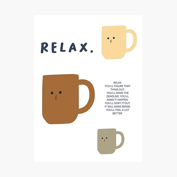 Item preview, RELAX. YOU'LL FIGURE THAT THING OUT | Simple Minimalist Design designed and sold by RM-Journey.