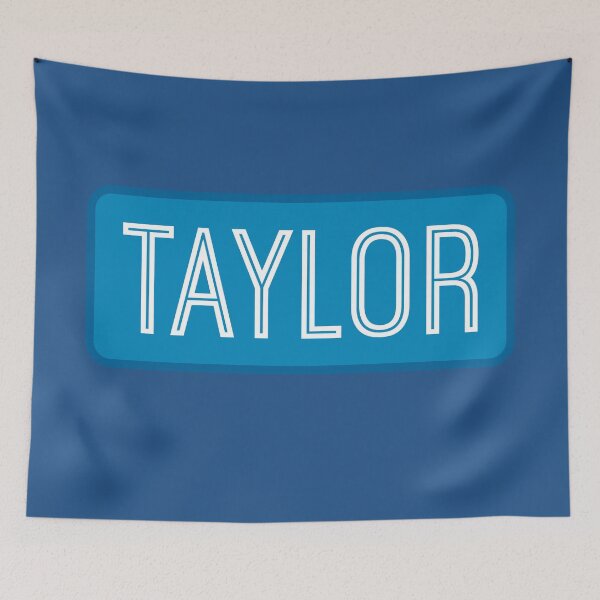 Item preview, Taylor Name designed and sold by Jeallan Designs.