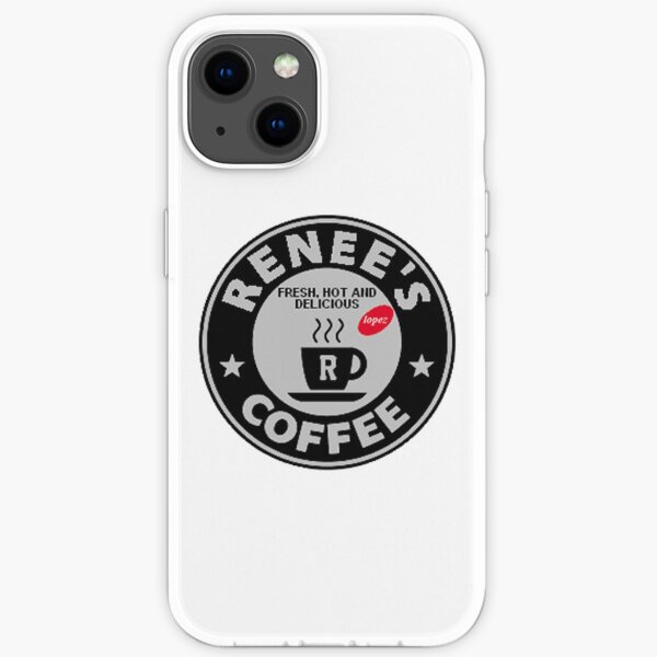 I Love Renee's Coffee Fan Club Phone Case 977501 iPhone Soft Case