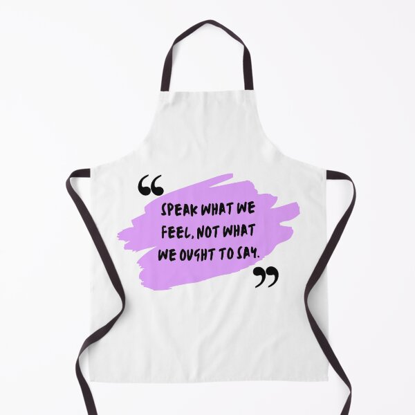 Item preview, King Lear Quote Speak What We Feel William Shakespeare  designed and sold by julyperson.