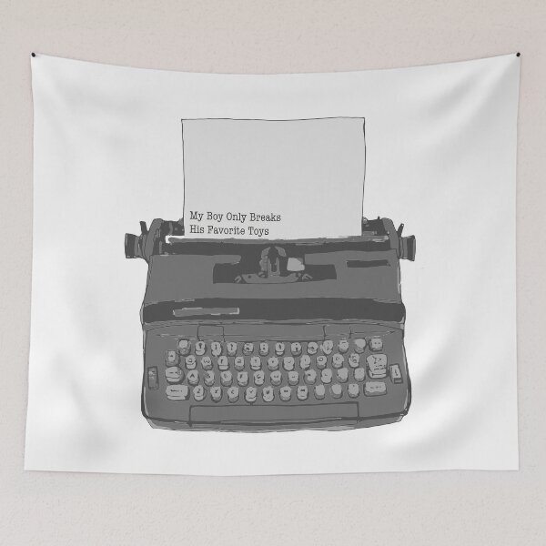 Item preview, My Boy Only Breaks His Favorite Toys Taylor Swift The Tortured Poets Department Typewriter designed and sold by Ella's Doodles And Designs.