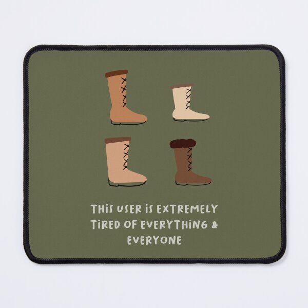 Item preview, This User Is Extremely Tired of Everything & Everyone | Funny Design designed and sold by RM-Journey.