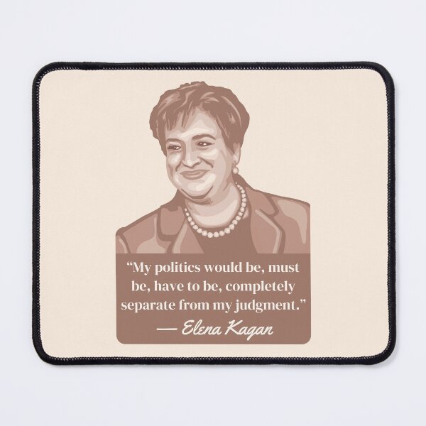 Item preview, Elena Kagan Portrait and Quote designed and sold by Unhinged Heather.