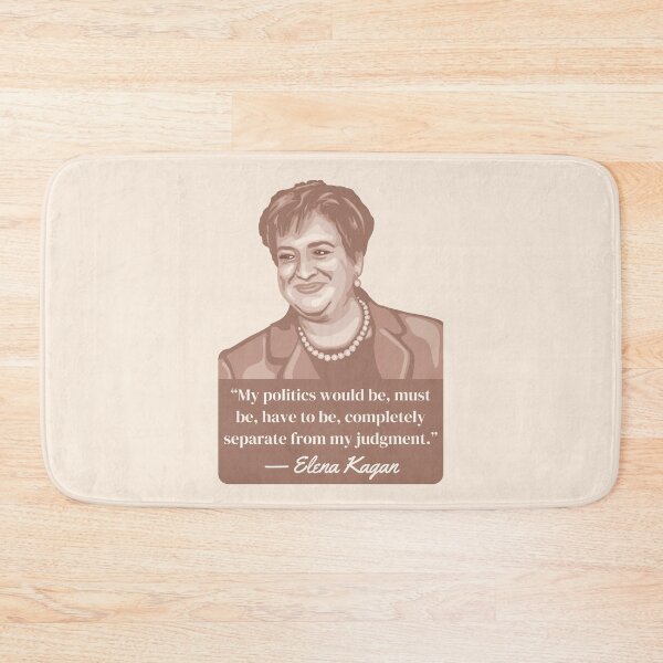 Item preview, Elena Kagan Portrait and Quote designed and sold by Unhinged Heather.