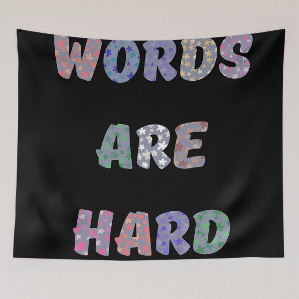 Item preview, Words are Hard - Floral designed and sold by CasaFortis.