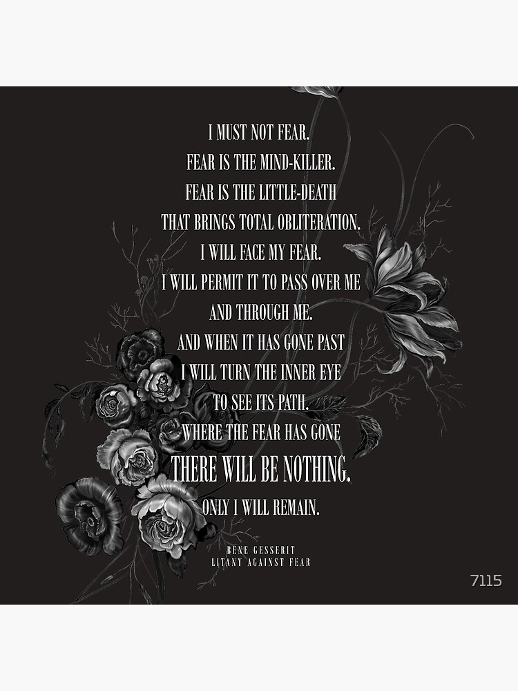 Litany Against Fear by 7115