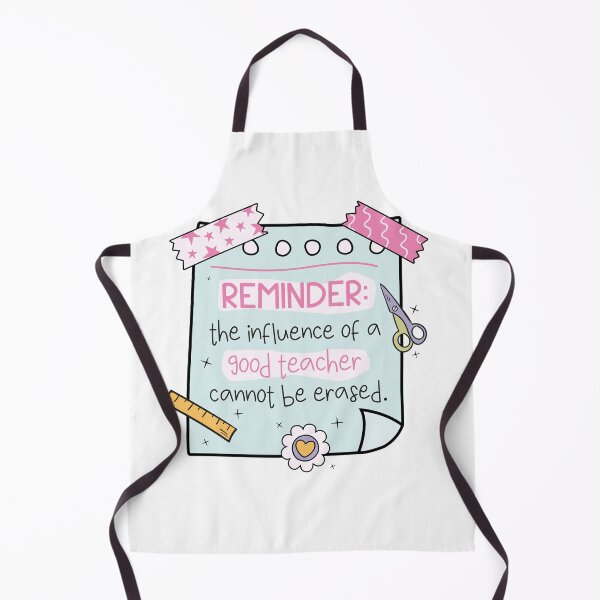 Item preview, Teacher reminder on sticky note: the influence of a good teacher cannot be erased designed and sold by EmeraldeaArt.