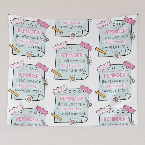 Item preview, Teacher reminder on sticky note: the influence of a good teacher cannot be erased designed and sold by EmeraldeaArt.