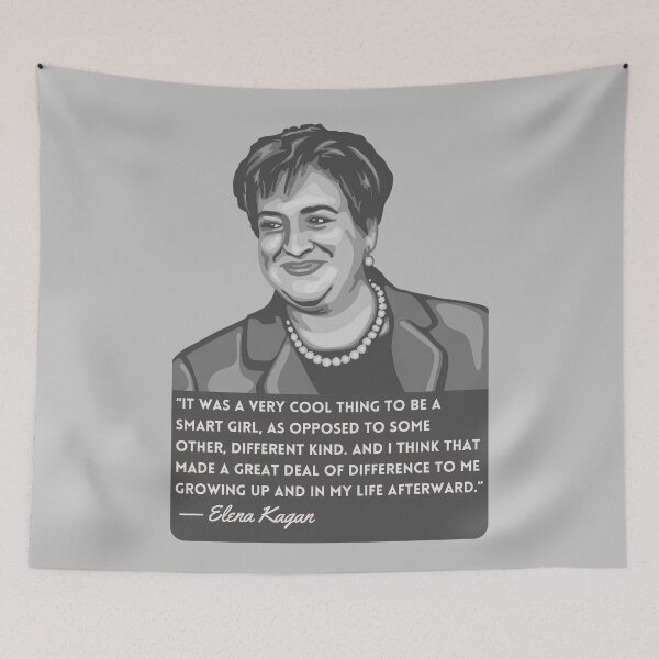 Item preview, Elena Kagan Portrait and Quote designed and sold by Unhinged Heather.