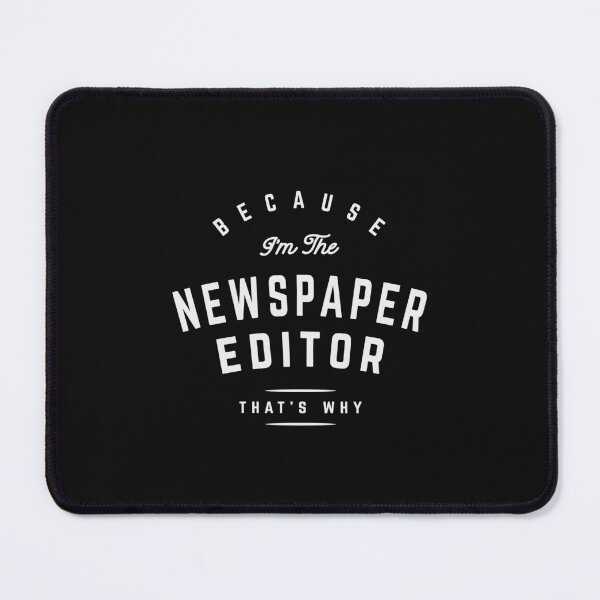 Item preview, Ink-Stained Authority - Newspaper Editor Pride designed and sold by cidolopez.
