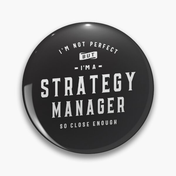 Item preview, Strategy Manager - Imperfect Perfection designed and sold by cidolopez.