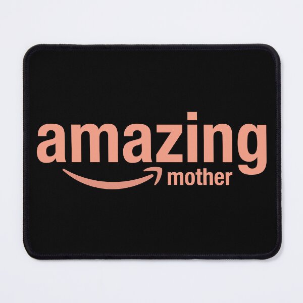 Item preview, Amazing Mother designed and sold by SeasonXpress.