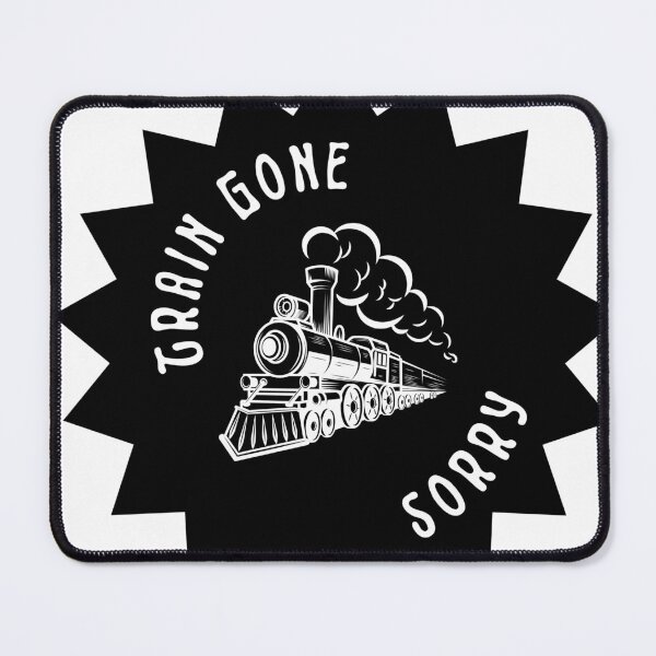 Item preview, Train Gone Sorry - ASL Slang designed and sold by TheBurntPencil.