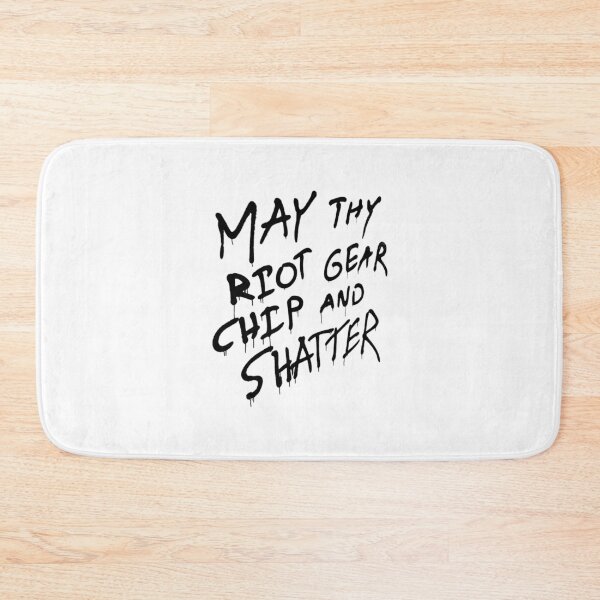 Item preview, May Thy Riot Gear Chip and Shatter designed and sold by blackinkmice.