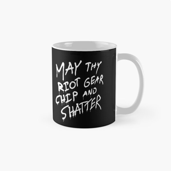 Item preview, May Thy Riot Gear Chip and Shatter - White designed and sold by blackinkmice.