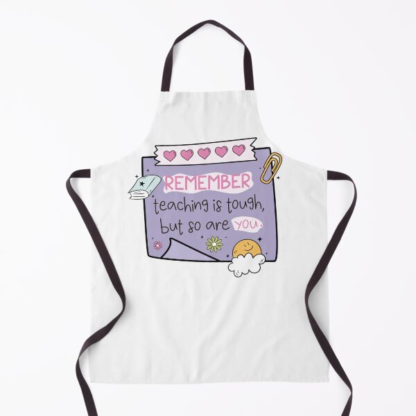 Item preview, Teacher reminder: remember teaching is tough but so are you designed and sold by EmeraldeaArt.