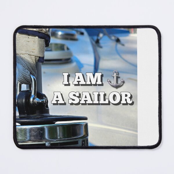 Item preview, I AM A SAILOR designed and sold by MargoGallery.
