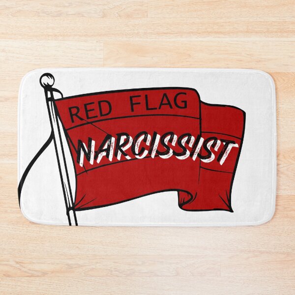 Item preview, Red Flag Narciscist designed and sold by wildwhimsical.