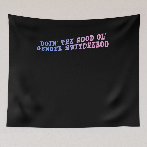 Item preview, Doin the good ol gender switcheroo designed and sold by BritySpear.